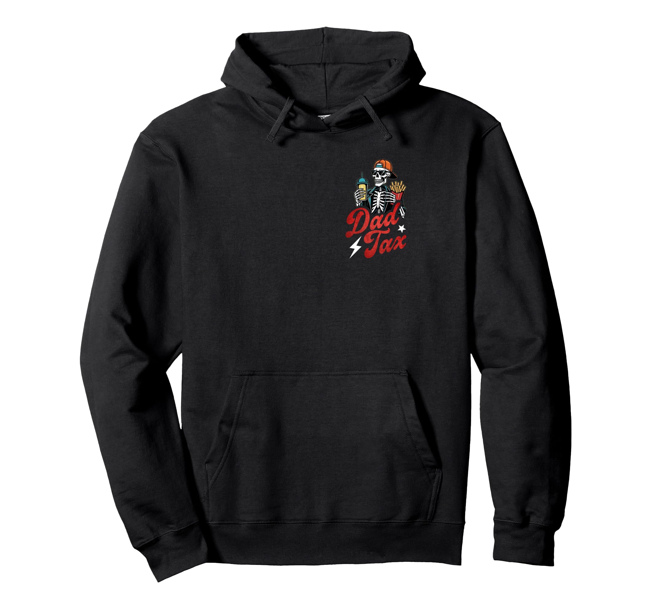 Dad Tax Making Sure Its Not Poison Hoodie - Fun Novelty Design Men Women - T-Shirt, Sweatshirt, Hoodie