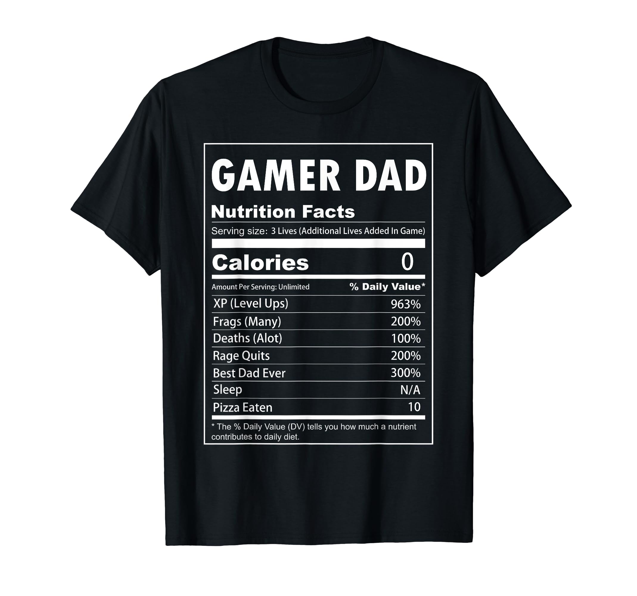 Gamer Dad Nutrition Facts Video Gamer T-Shirt - Trendy Graphic for Adults - T-Shirt, Sweatshirt, Hoodie