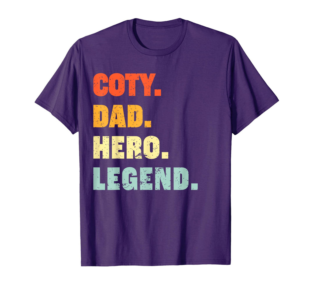 Coty Dad Hero Legend Personalized Custom T-Shirt - Graphic Print Unisex - T-Shirt, Sweatshirt, Hoodie