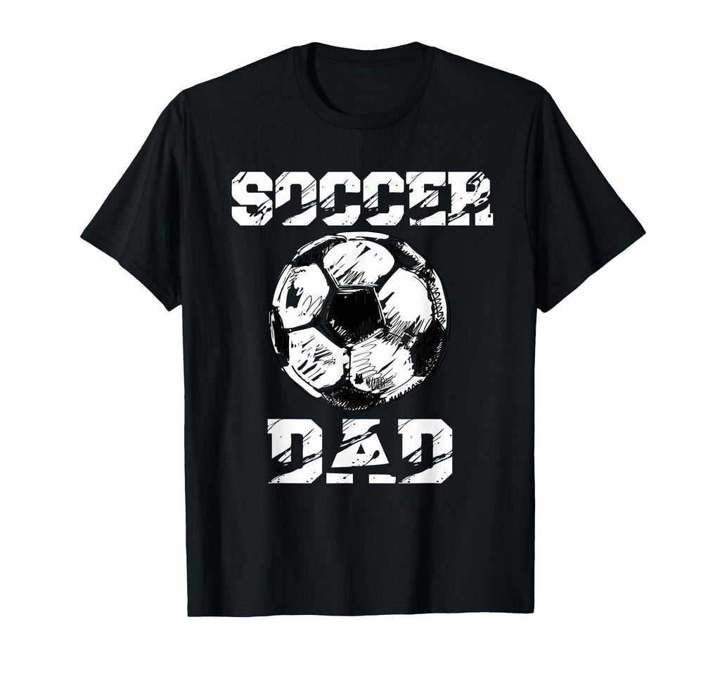 Soccer Dad Funny Soccer Player Dad T-Shirt - Unique Graphic Unisex - T-Shirt, Sweatshirt, Hoodie