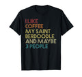 Saint Berdoodle Dog Owner Coffee T-Shirt - Casual Everyday Wear Men Women - T-Shirt, Sweatshirt, Hoodie