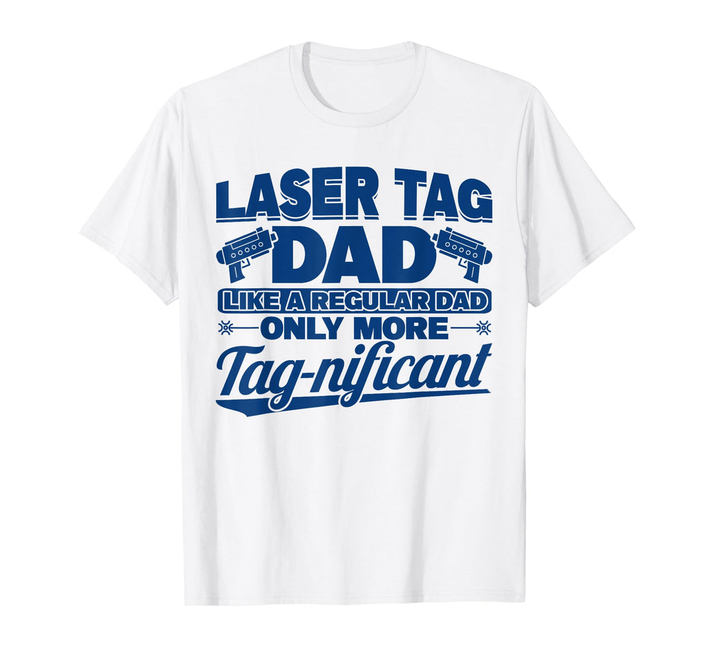 Laser Tag Party Laser Tag Dad Lazer T-Shirt - Aesthetic Graphic Men Women - T-Shirt, Sweatshirt, Hoodie