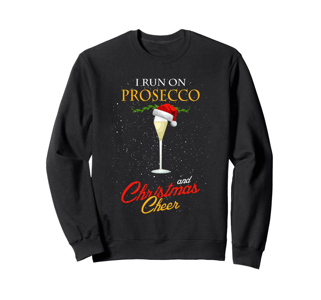 I Run Prosecco And Cheer Santa Sweatshirt - Aesthetic Graphic Men Women - T-Shirt, Sweatshirt, Hoodie