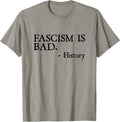 Fascism is Bad Quote A Sarcastic History Lesson - Adult & Kids T-Shirts, Sweatshirts & Hoodies apparel design preview 1