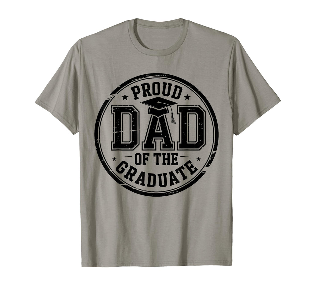 Proud Dad Graduate Senior Dad T-Shirt - Fun Novelty Design Unisex - T-Shirt, Sweatshirt, Hoodie
