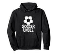 Soccer Uncle Hoodie - Aesthetic Graphic Unisex - T-Shirt, Sweatshirt, Hoodie