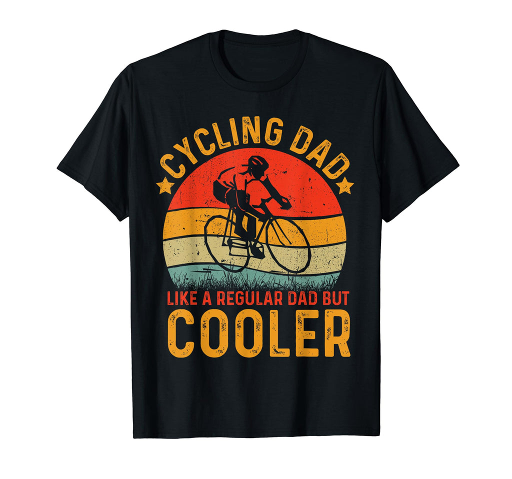 Cycling Dad Like Regular Dad But Cooler T-Shirt - Graphic Print for Adults - T-Shirt, Sweatshirt, Hoodie