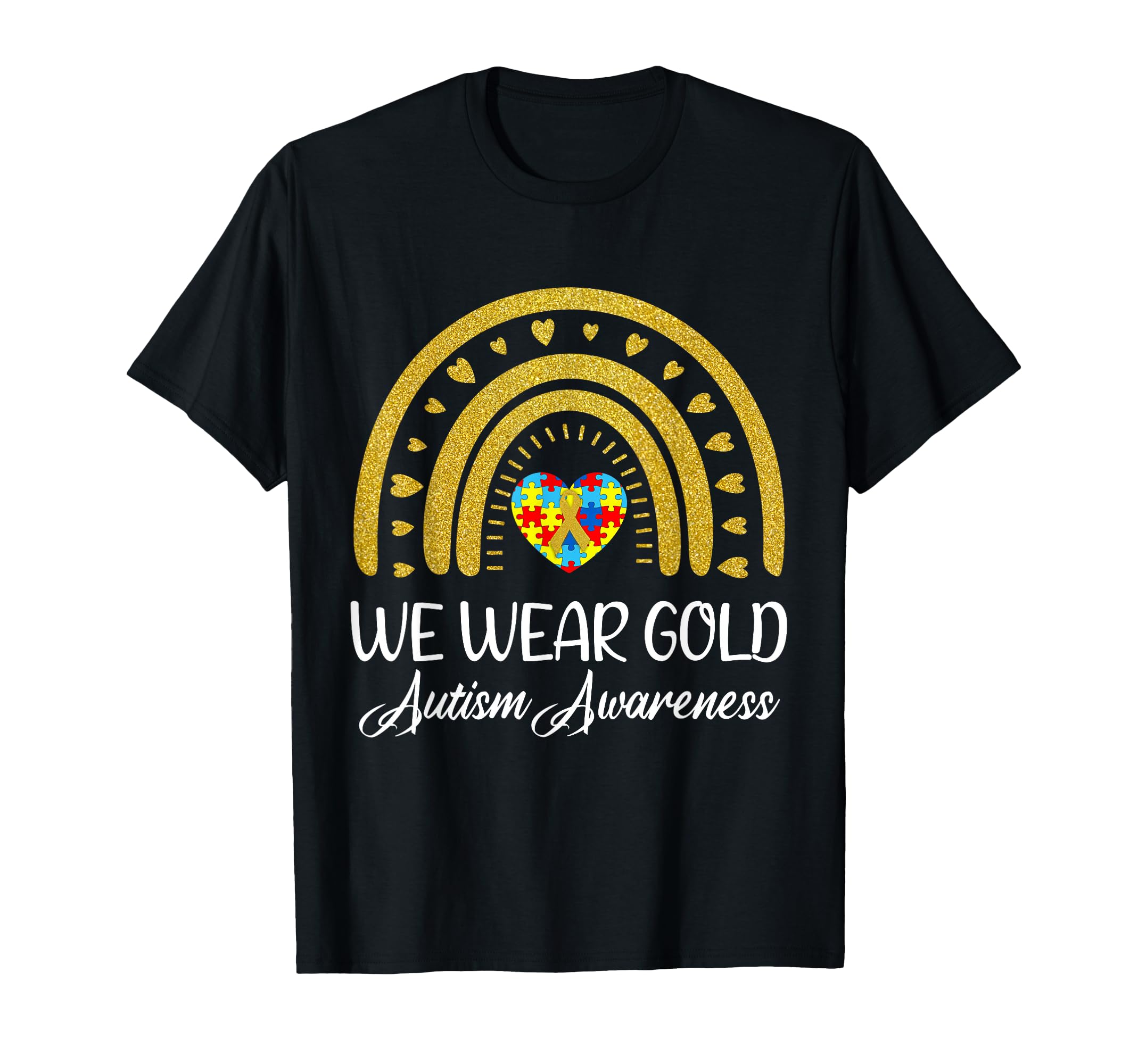 We Wear Gold Autism Awareness Month T-Shirt - Unique Graphic Men Women - T-Shirt, Sweatshirt, Hoodie