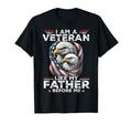 I Am Veteran Like My Father Before Me T-Shirt - Aesthetic Graphic Men Women - T-Shirt, Sweatshirt, Hoodie