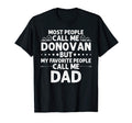 Donovan Gift Name Funny Fathers Day T-Shirt - Novelty Apparel for Adults - T-Shirt, Sweatshirt, Hoodie