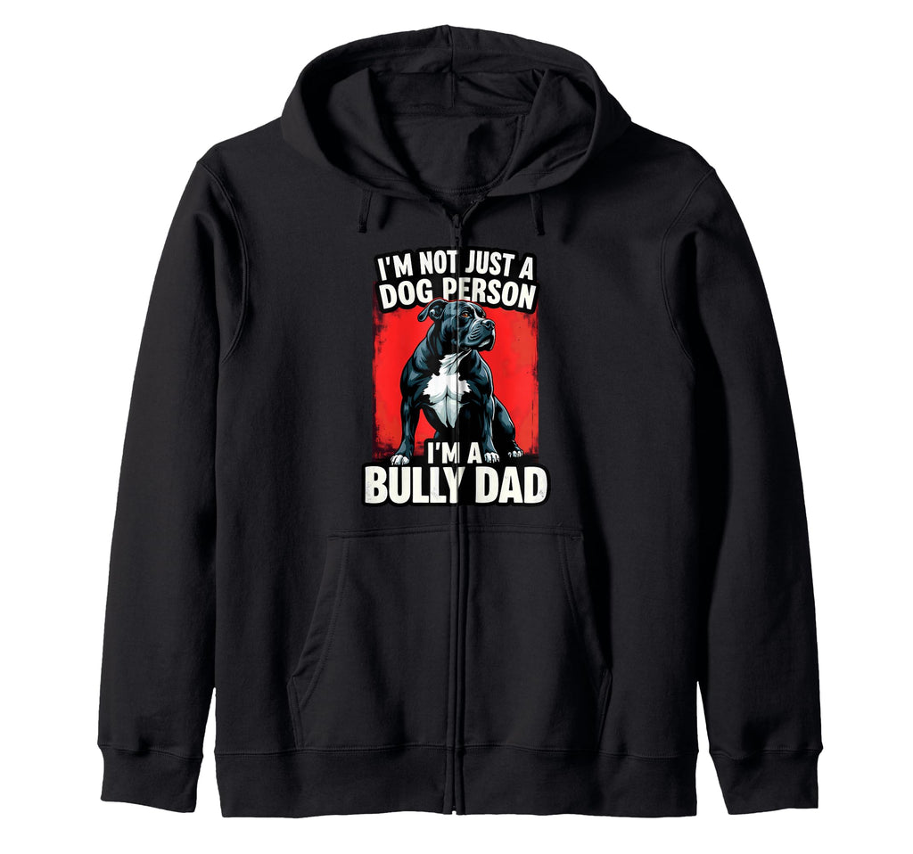 American Bully Dog Dad Fathers Day T-Shirt - Casual Everyday Wear Unisex - T-Shirt, Sweatshirt, Hoodie