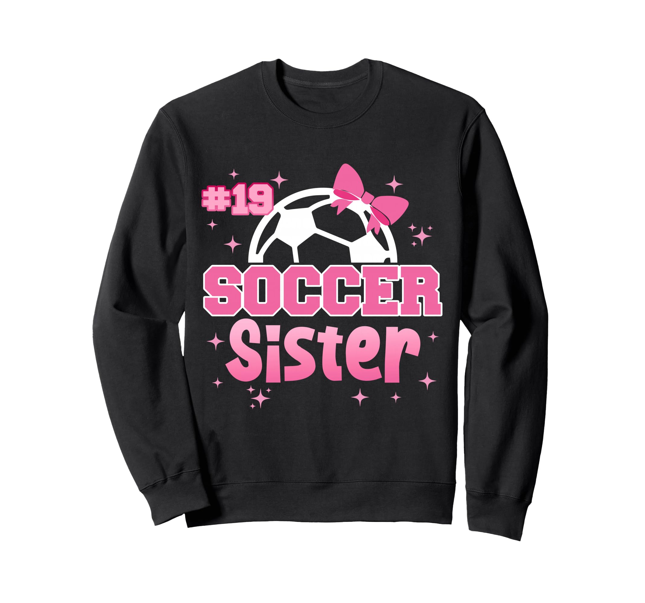 Soccer Sister Custom Soccer Player Sweatshirt - Trendy Graphic for Adults - T-Shirt, Sweatshirt, Hoodie