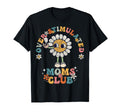 Overstimulated Moms Club Groovy T-Shirt - Casual Everyday Wear Unisex - T-Shirt, Sweatshirt, Hoodie