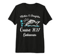 Mother Daughter Cruise 2027 Vacation T-Shirt - Casual Everyday Wear Unisex - T-Shirt, Sweatshirt, Hoodie