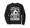Proud Sister Law Soccer Senior 2026 Sweatshirt - Graphic Print Unisex - T-Shirt, Sweatshirt, Hoodie