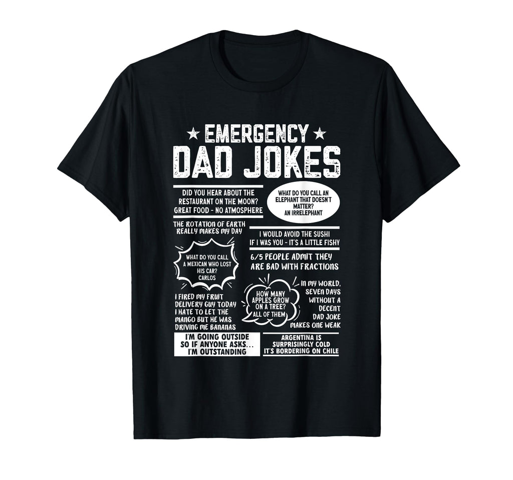 Dad Jokes Shirts Humorous Dad Joke Gifts T-Shirt - Aesthetic Graphic Unisex - T-Shirt, Sweatshirt, Hoodie