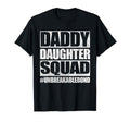 Daddy And Daughter Father Daughter T-Shirt - Fun Novelty Design Unisex - T-Shirt, Sweatshirt, Hoodie