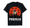 Pug Funny Pug Owner Pugzilla Dog T-Shirt - Casual Everyday Wear Men Women - T-Shirt, Sweatshirt, Hoodie