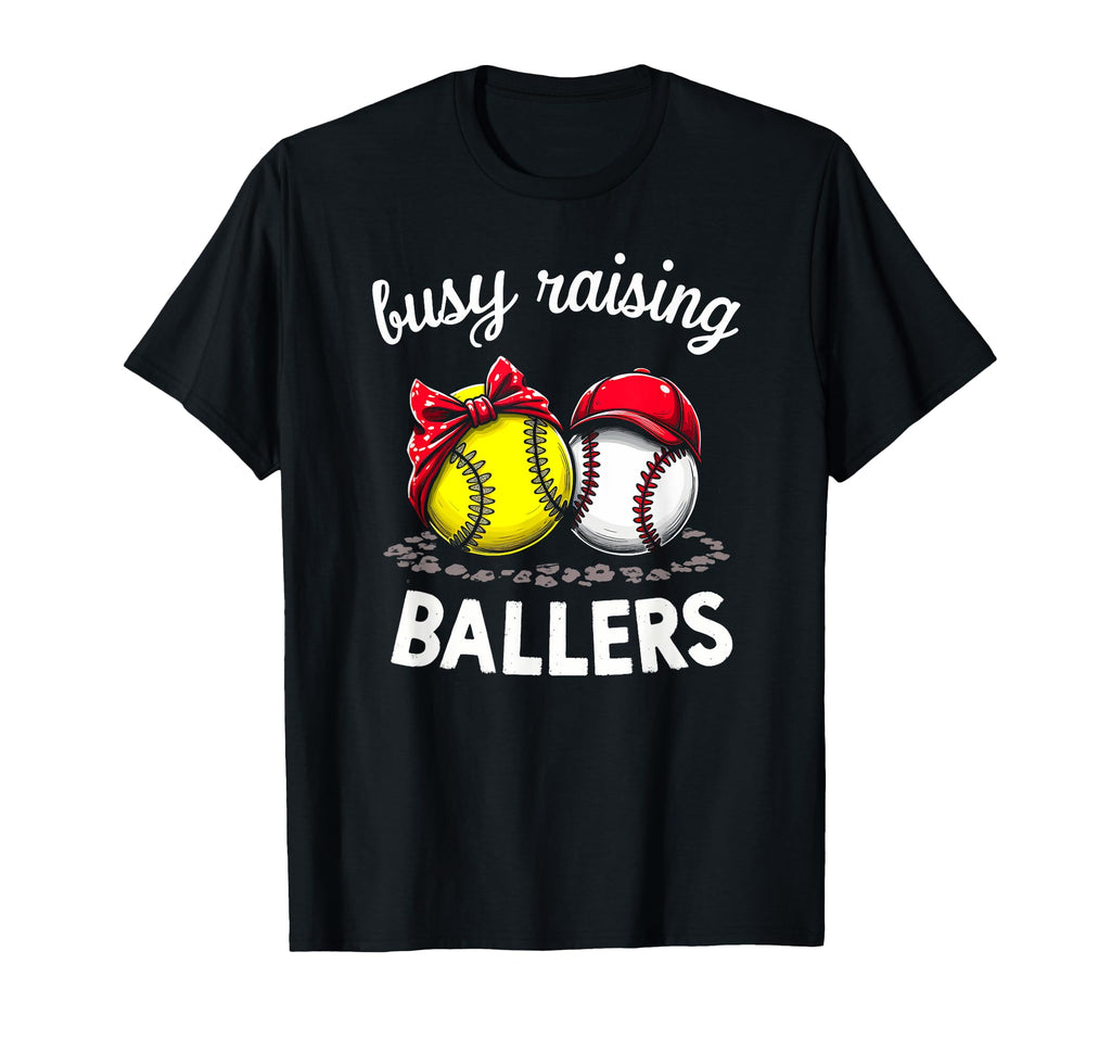 Proud Busy Raising Ballers Sports T-Shirt - Trendy Graphic Men Women - T-Shirt, Sweatshirt, Hoodie
