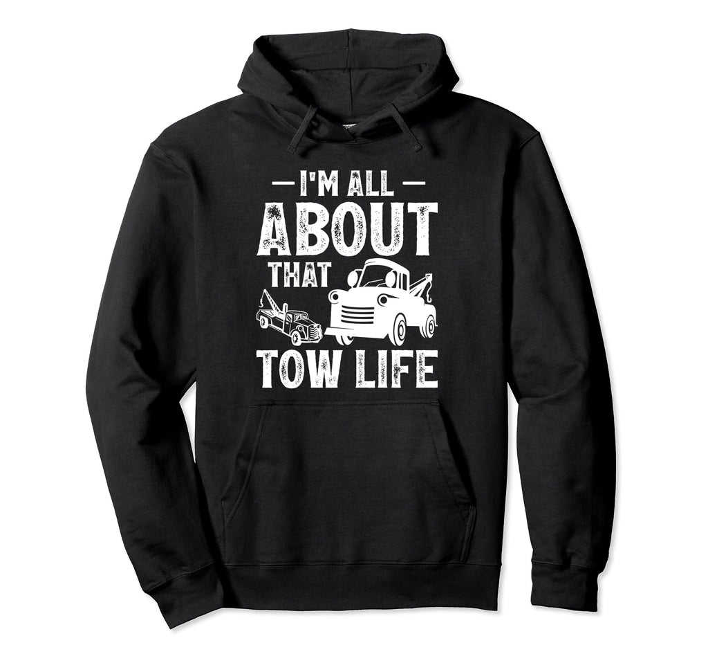 Tow Trucker Dad Flat Beds Recovery Vehicle Hoodie - Trendy Graphic Unisex - T-Shirt, Sweatshirt, Hoodie