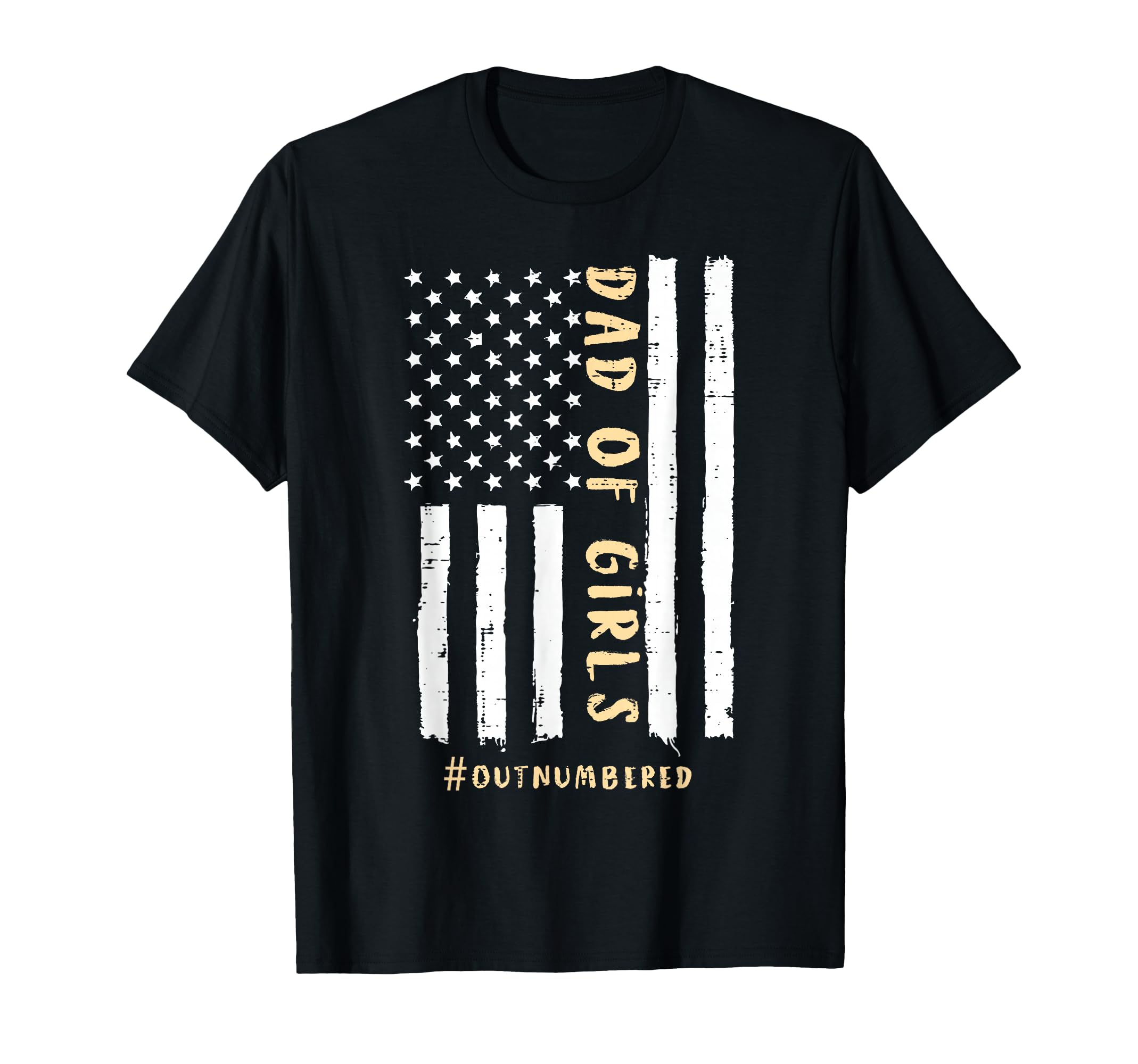 Dad Outnumbered Us Flag Funny Fathers T-Shirt - Aesthetic Graphic Unisex - T-Shirt, Sweatshirt, Hoodie