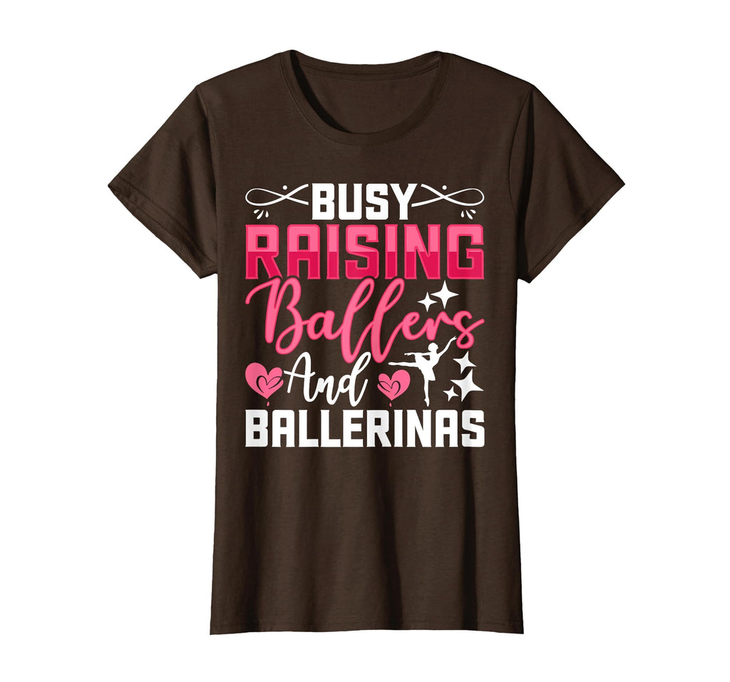 Busy Raising Ballers And Ballerinas T-Shirt - Aesthetic Graphic Unisex - T-Shirt, Sweatshirt, Hoodie