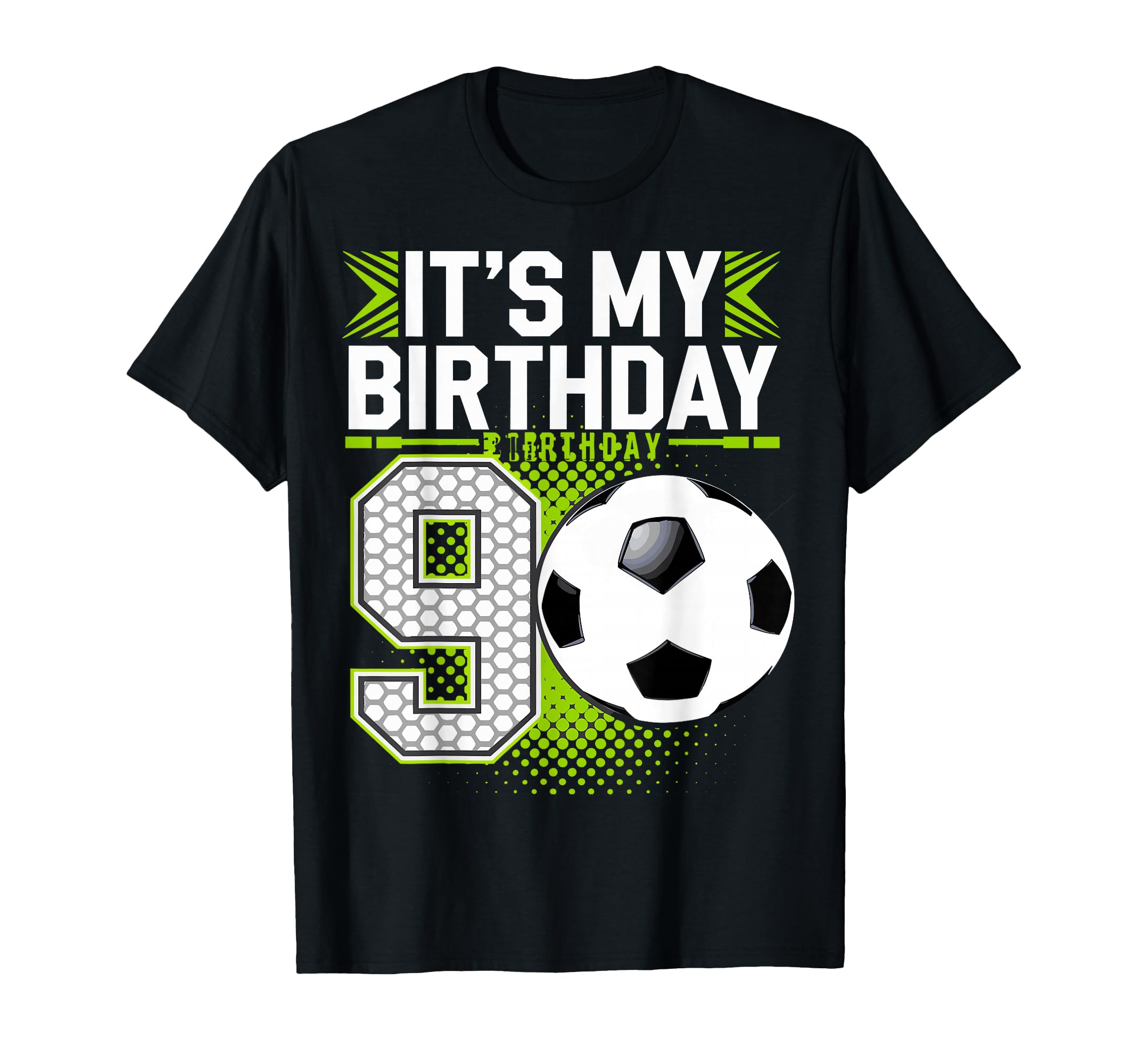 Birthday Tees 9 Soccer Its My 9Th Birthday T-Shirt - Trendy Graphic Unisex - T-Shirt, Sweatshirt, Hoodie