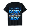 Daddy Birthday Matching Family Father T-Shirt - Streetwear Style Men Women - T-Shirt, Sweatshirt, Hoodie