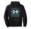 Father 2024 Graduate Mens Proud Dad 2024 Hoodie - Unique Graphic Unisex - T-Shirt, Sweatshirt, Hoodie