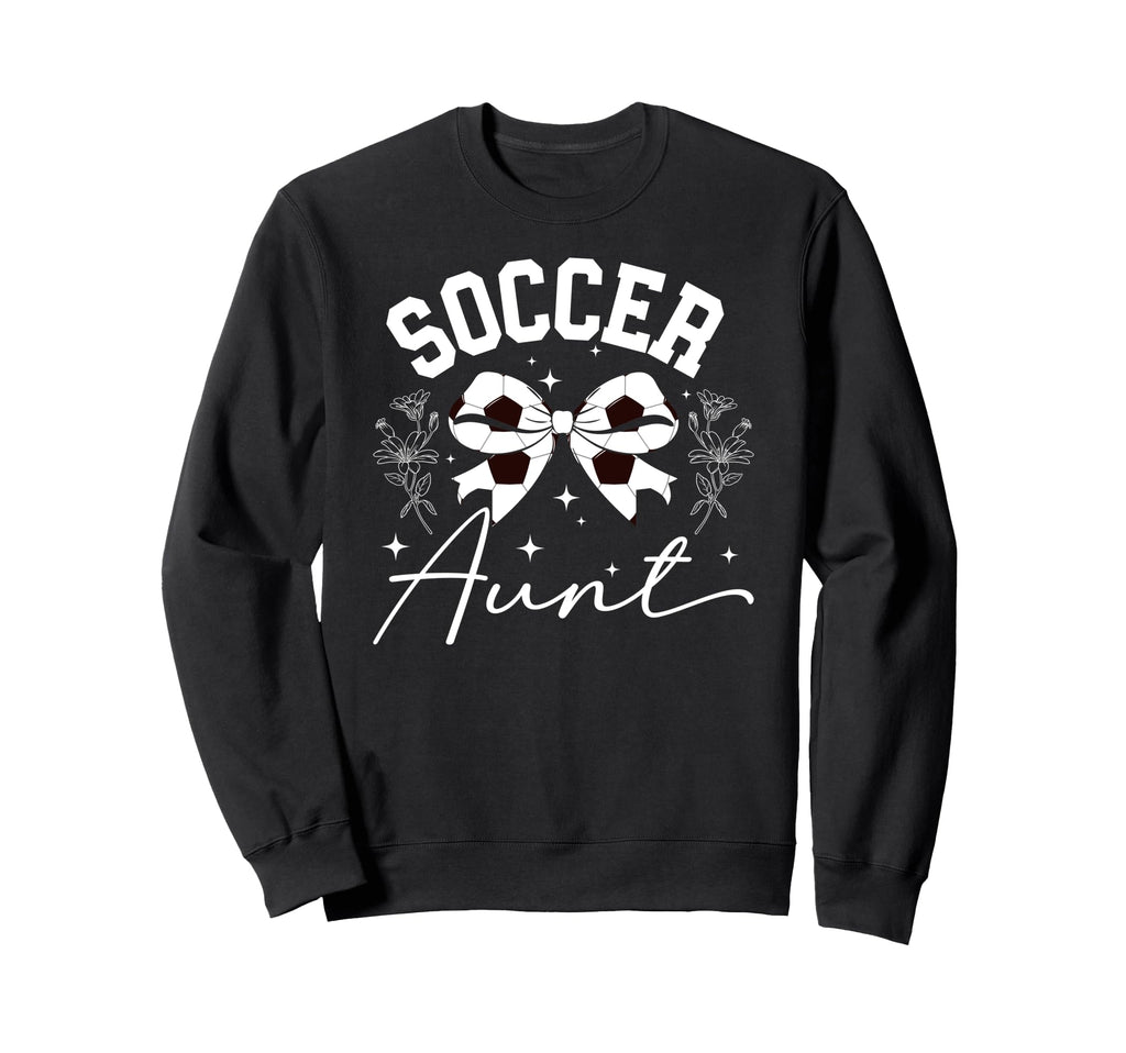 Soccer Aunt Coquette Soccer Player Aunt Sweatshirt - Trendy Graphic Unisex - T-Shirt, Sweatshirt, Hoodie
