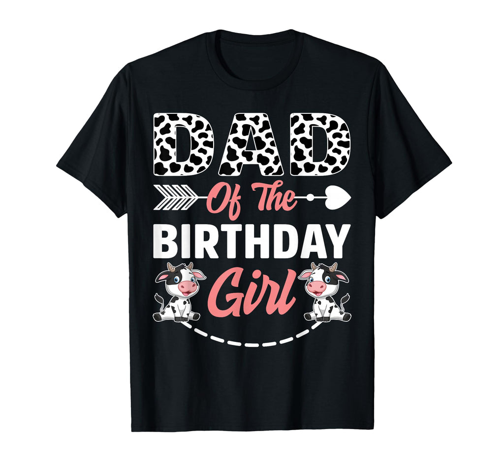 Dad Birthday Cow Birthday Farm Animal T-Shirt - Streetwear Style for Adults - T-Shirt, Sweatshirt, Hoodie