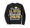 Proud Little Sister 2026 Valedictorian Sweatshirt - Graphic Print Unisex - T-Shirt, Sweatshirt, Hoodie