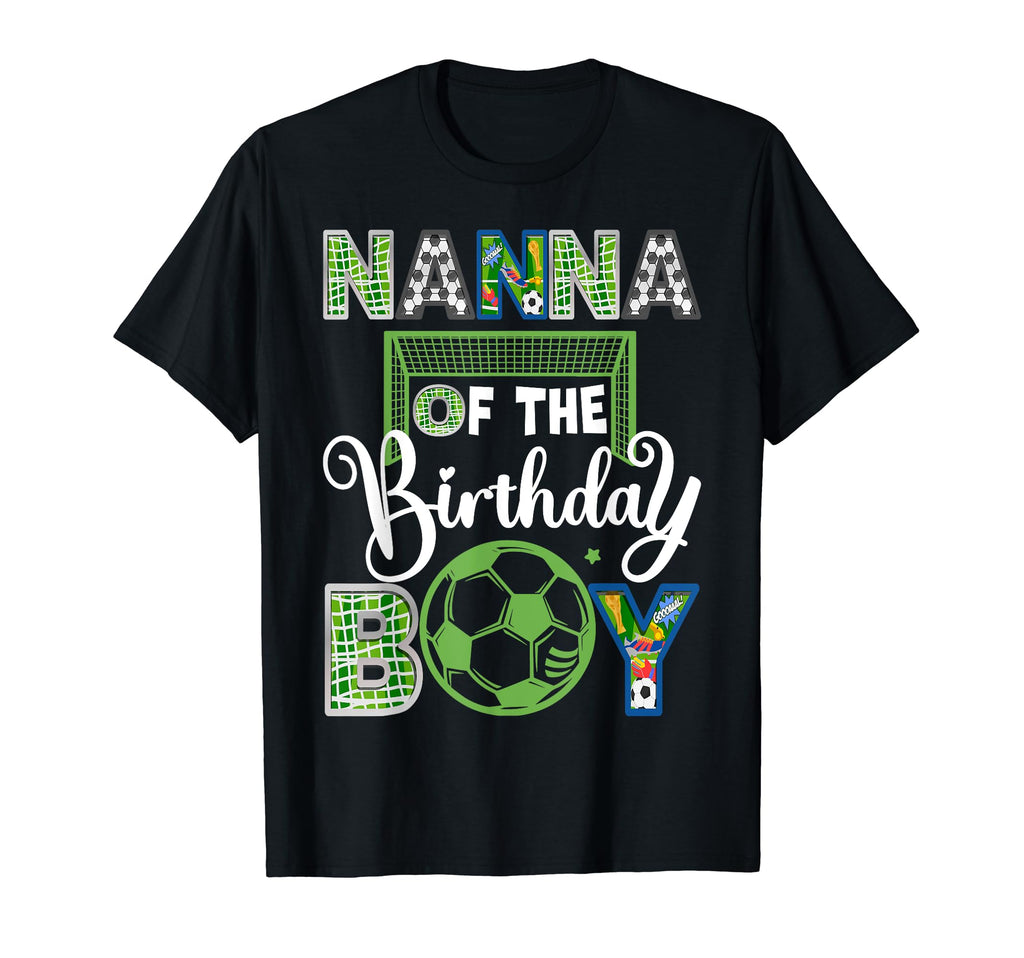 Nanna Birthday Soccer Baller Birthday T-Shirt - Custom Art Print Unisex - T-Shirt, Sweatshirt, Hoodie