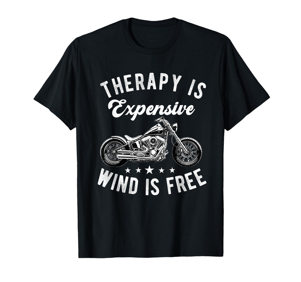 Therapy Is Expensive Wind Is Free T-Shirt - Novelty Apparel for Adults - T-Shirt, Sweatshirt, Hoodie