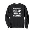 My Favorite Soccer Player Calls Me Sweatshirt - Trendy Graphic Men Women - T-Shirt, Sweatshirt, Hoodie
