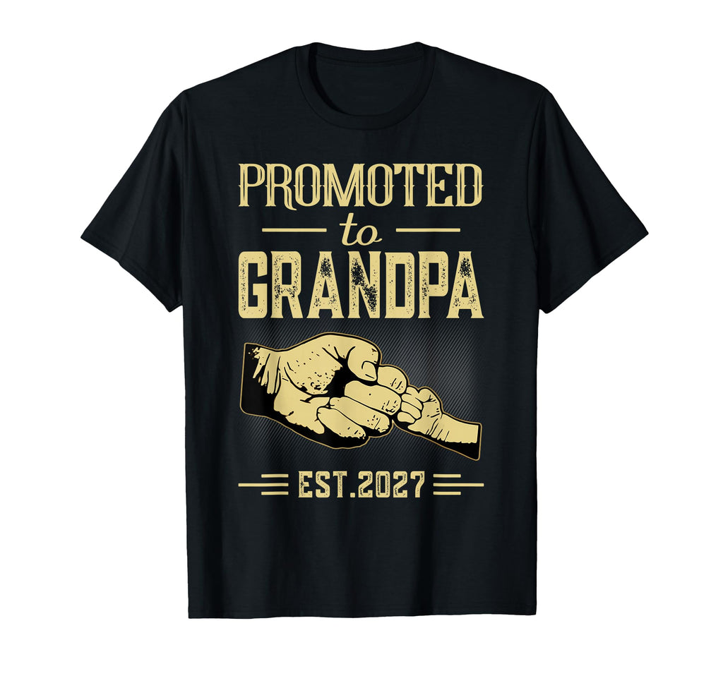 Promoted To Grandpa To Be 2027 New Father T-Shirt - Trendy Graphic Unisex - T-Shirt, Sweatshirt, Hoodie