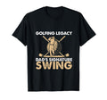 Funny Golfing Legacy Dads Signature Swing T-Shirt - Graphic Print Unisex - T-Shirt, Sweatshirt, Hoodie