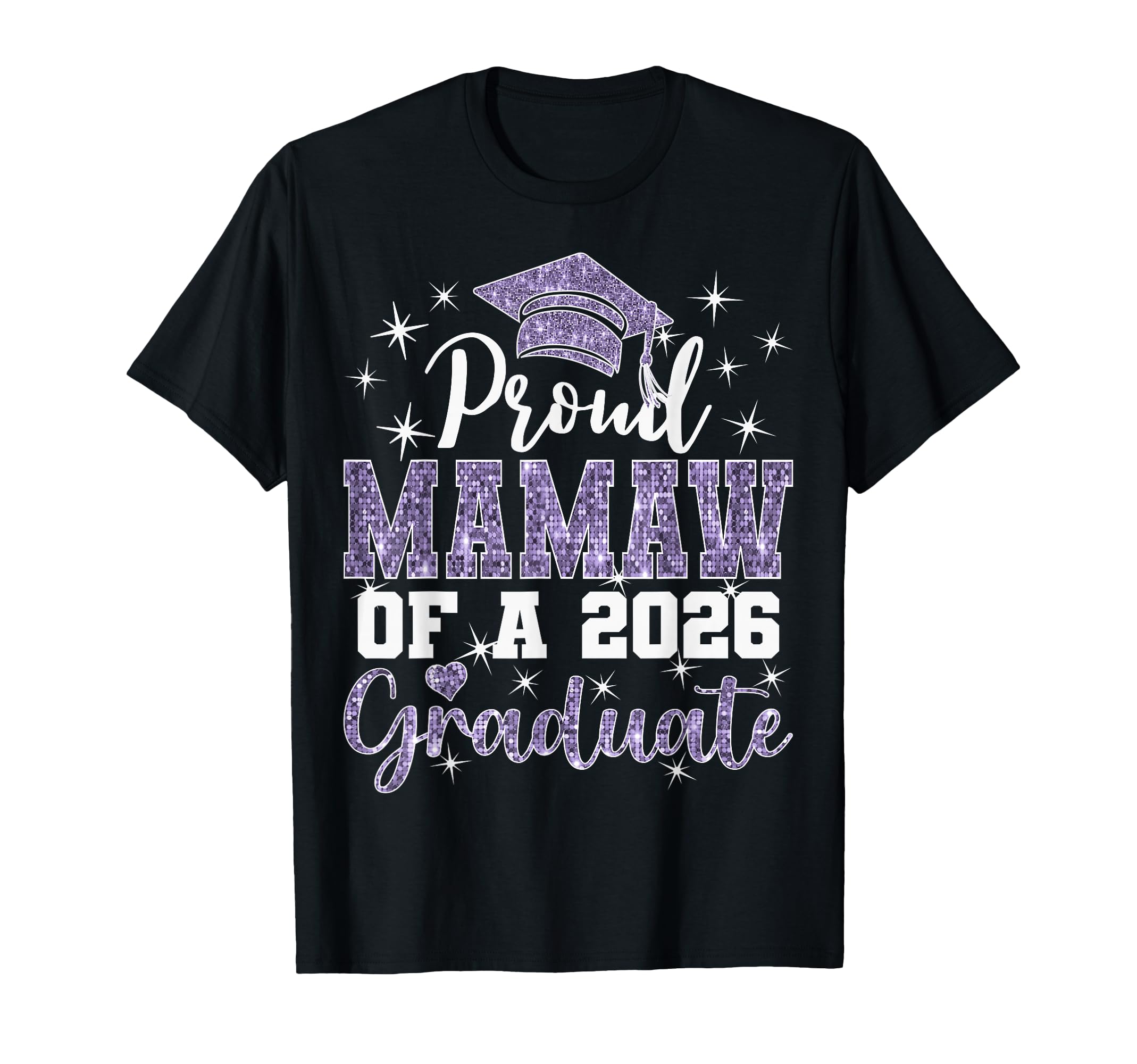 Super Proud Mamaw 2026 Graduate T-Shirt - Casual Everyday Wear for Adults - T-Shirt, Sweatshirt, Hoodie