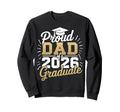 Proud Dad 2026 Graduate Class 2026 Sweatshirt - Minimalist Print Unisex - T-Shirt, Sweatshirt, Hoodie