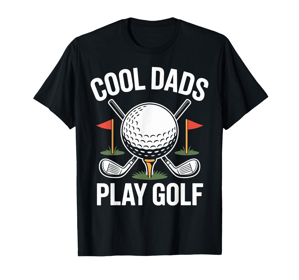 Funny Golf Dad Golfer Fathers Day Sweatshirt - Custom Art Print Unisex - T-Shirt, Sweatshirt, Hoodie