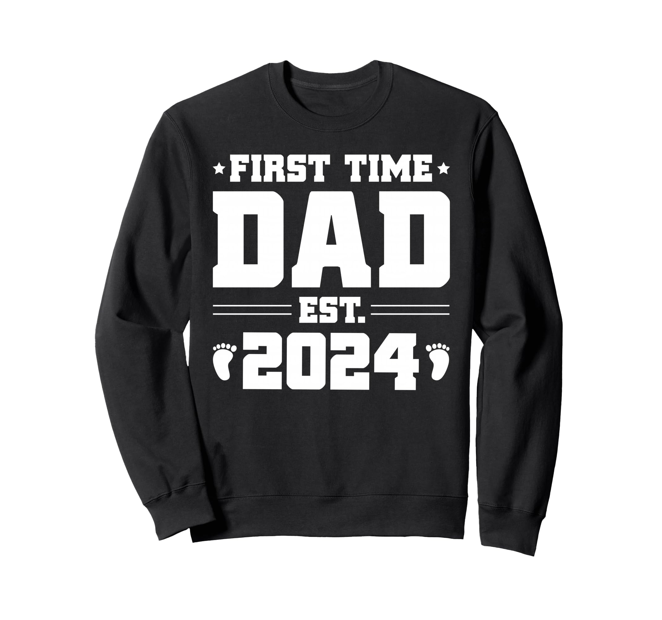 First Time Dad Est 2024 Future Dad Sweatshirt - Custom Art Print Unisex - T-Shirt, Sweatshirt, Hoodie