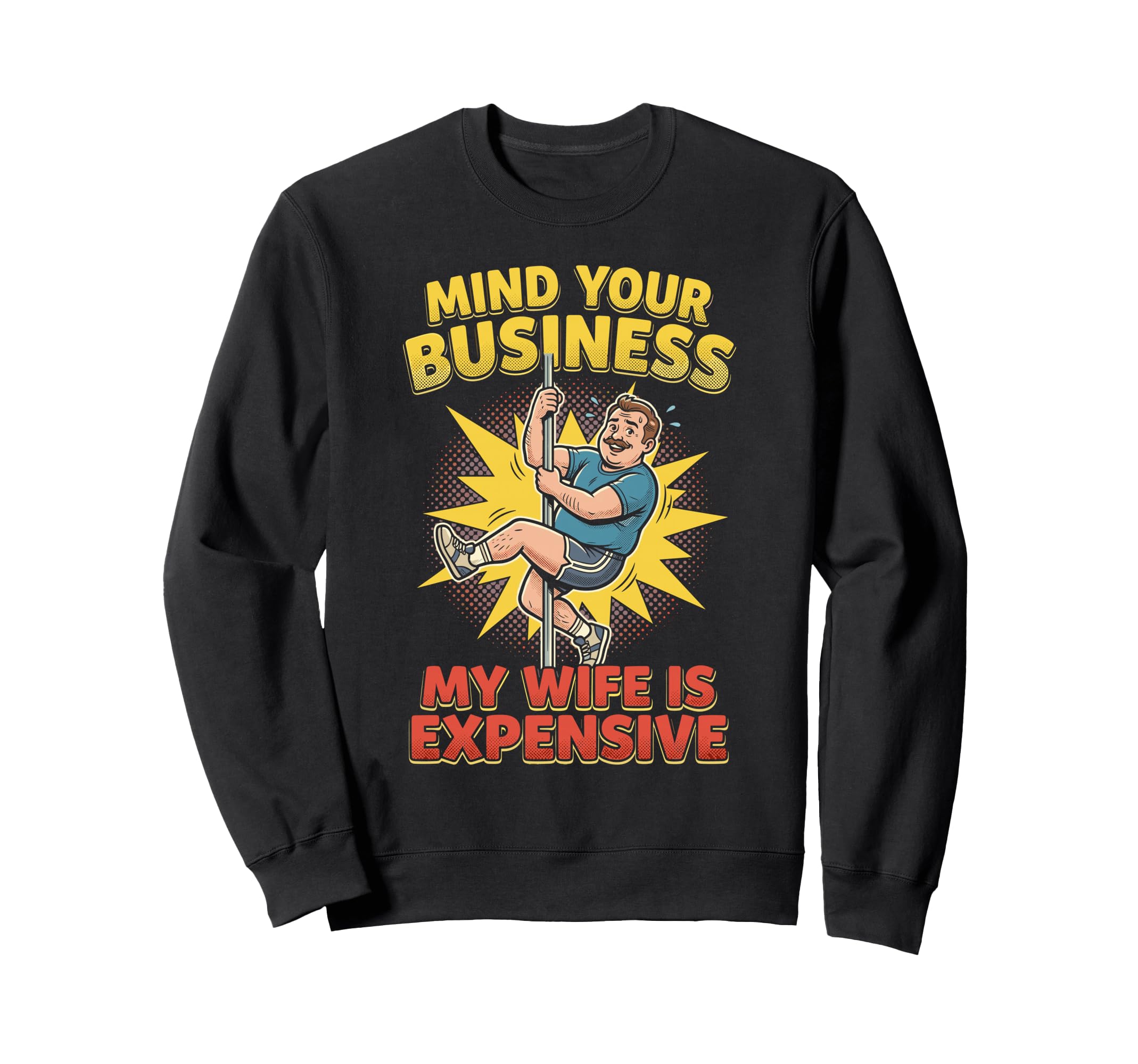 Mind Your Business My Wife Is Sweatshirt - Minimalist Print for Adults - T-Shirt, Sweatshirt, Hoodie