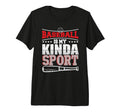 My Kinda Sport Baseball Player T-Shirt - Aesthetic Graphic for Adults - T-Shirt, Sweatshirt, Hoodie