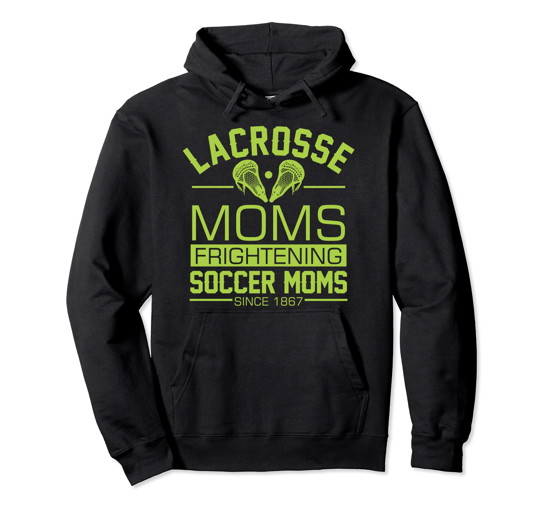 Lacrosse Moms Frightening Soccer Moms Hoodie - Minimalist Print for Adults - T-Shirt, Sweatshirt, Hoodie