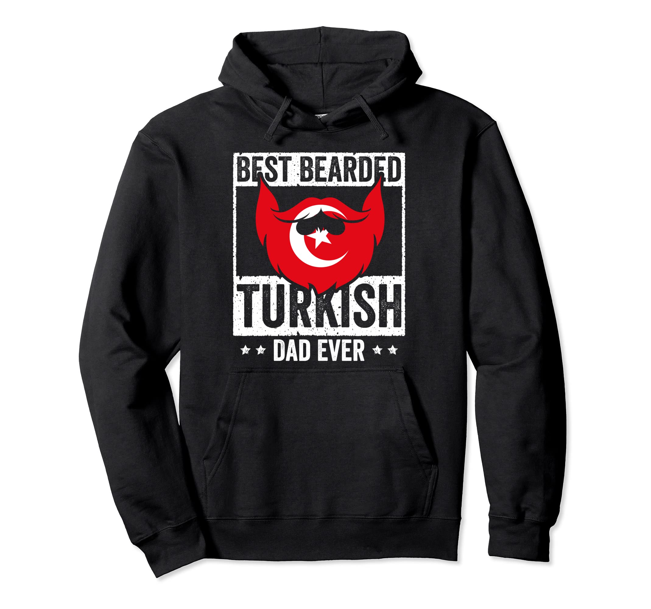 Best Bearded Turkish Dad Turkey Flag Hoodie - Custom Art Print Men Women - T-Shirt, Sweatshirt, Hoodie