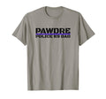 Police K9 Dog Dad Law Enforcement T-Shirt - Fun Novelty Design for Adults - T-Shirt, Sweatshirt, Hoodie