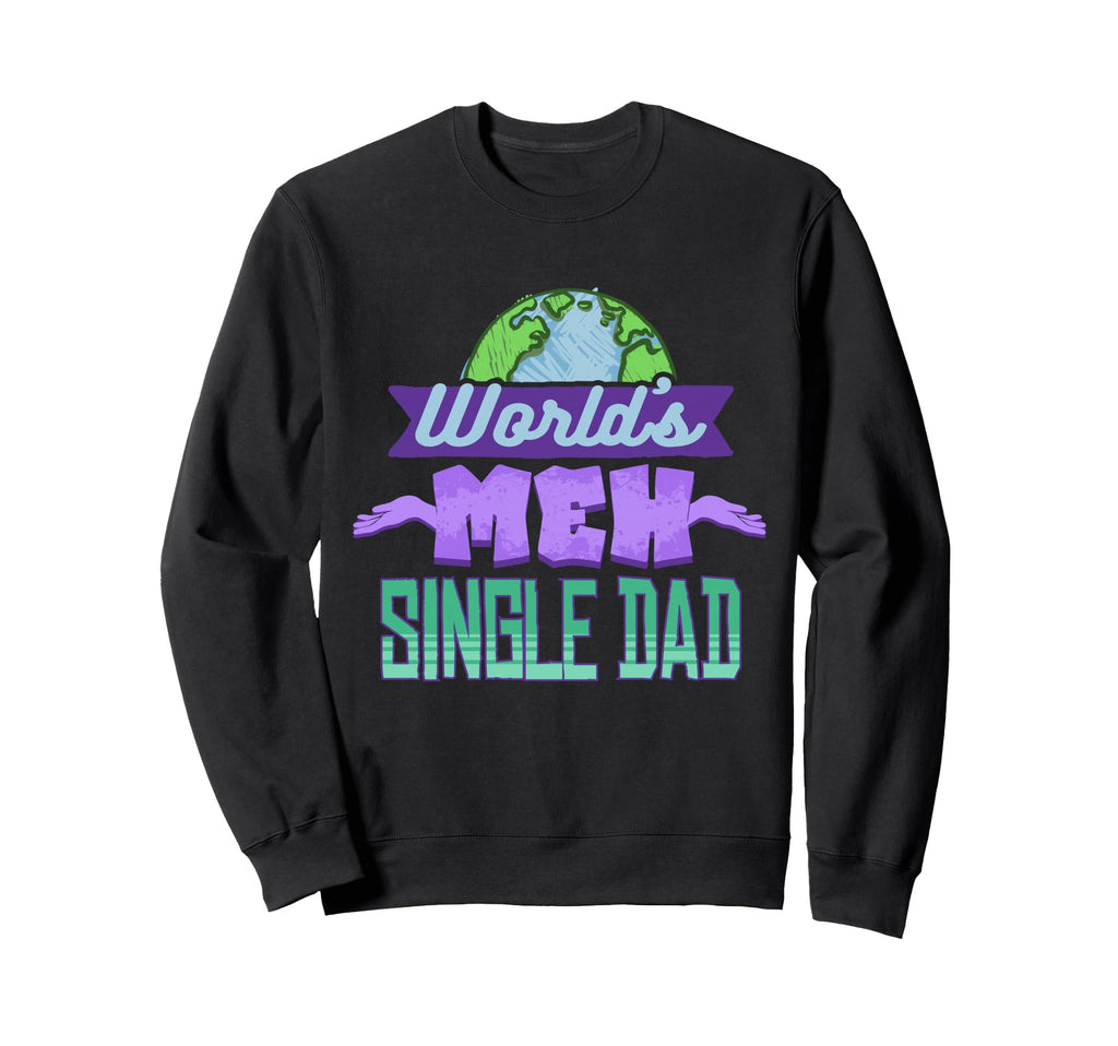 Fathers Day Dad Husband Dads Hoodie - Novelty Apparel Unisex - T-Shirt, Sweatshirt, Hoodie