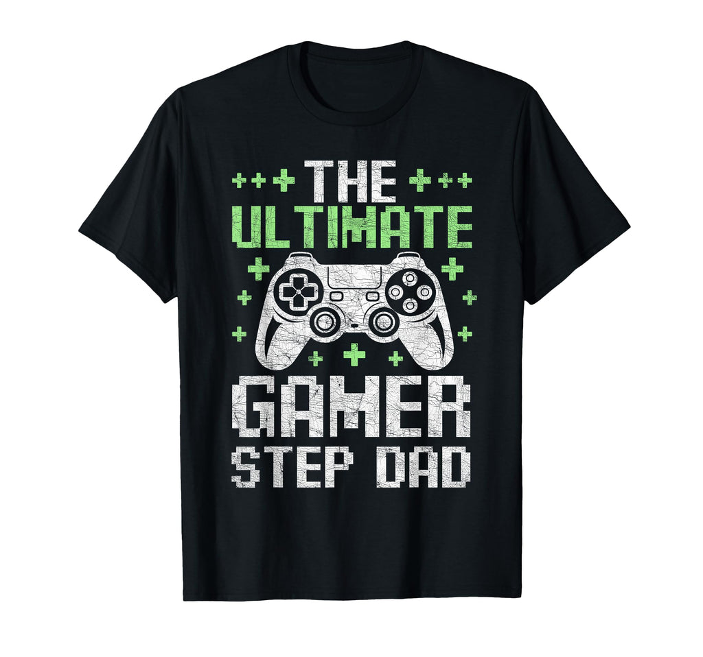 Stepdad Fathers Day Ultimate Gamer T-Shirt - Trendy Graphic for Adults - T-Shirt, Sweatshirt, Hoodie