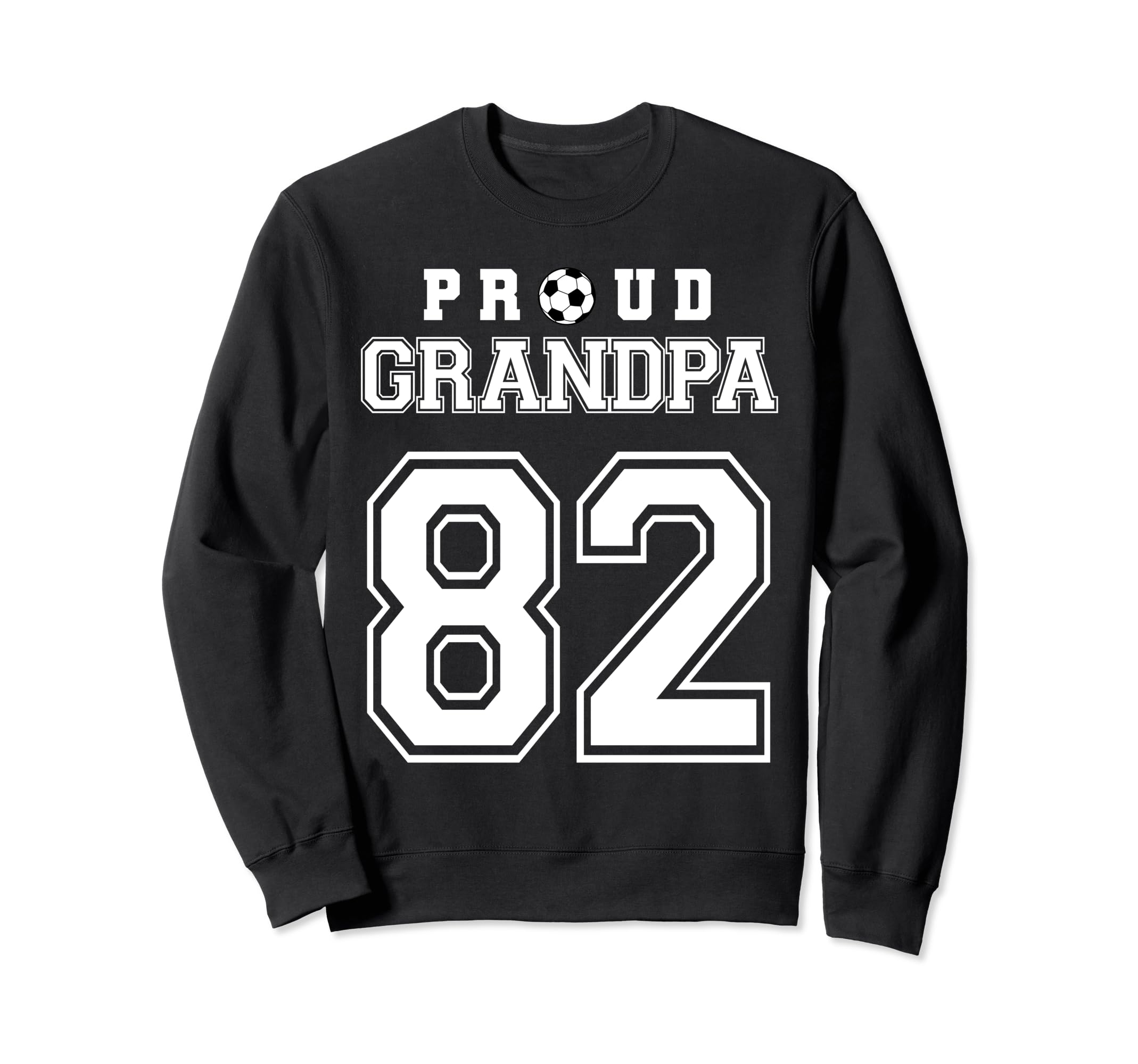 Number 82 Custom Proud Soccer Futbol Sweatshirt - Aesthetic Graphic Unisex - T-Shirt, Sweatshirt, Hoodie