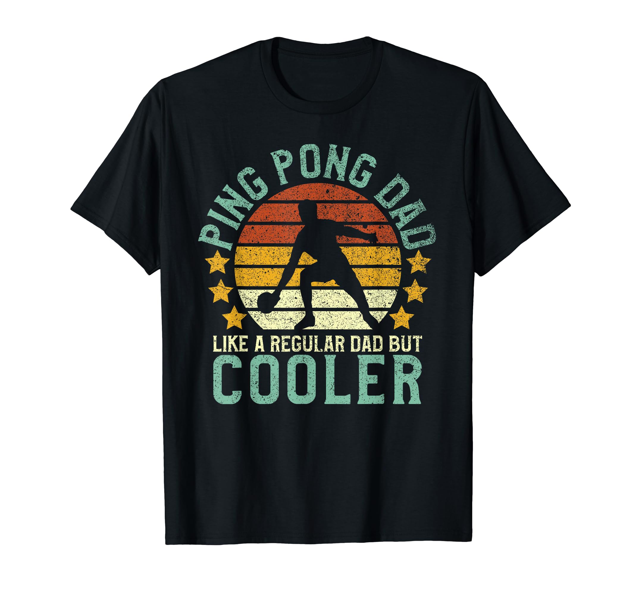 Ping Pong Dad Table Tennis Player T-Shirt - Streetwear Style Men Women - T-Shirt, Sweatshirt, Hoodie